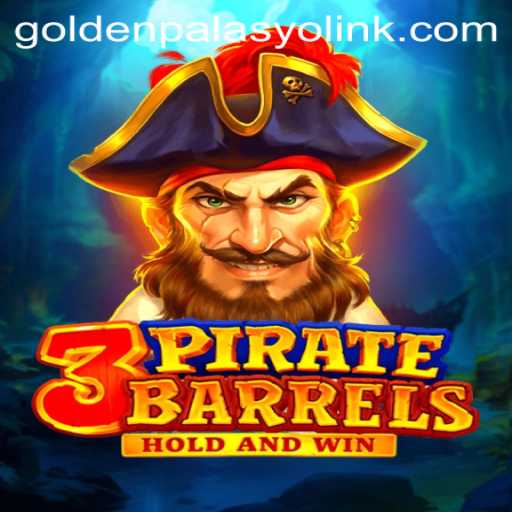 Unveiling 3PirateBarrels: Dive into the High Seas at GoldenPalasyo Casino