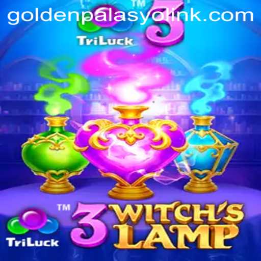 Discover the Magic of 3WitchsLamp at GoldenPalasyo Casino