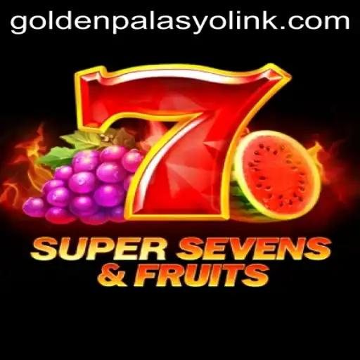 Explore the Thrills of 7SuperSevensFruits at GoldenPalasyo Casino