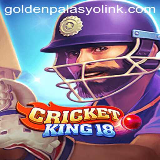 CricketKing18: Dive into the Thrilling World of Gaming at GoldenPalasyo Casino