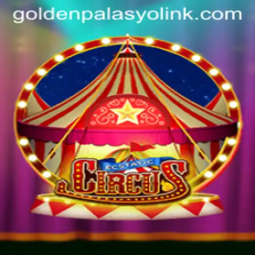 Discover the Thrills of EcstaticCircus at GoldenPalasyo Casino