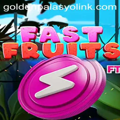 Exploring FastFruits: The New Sensation at GoldenPalasyo Casino