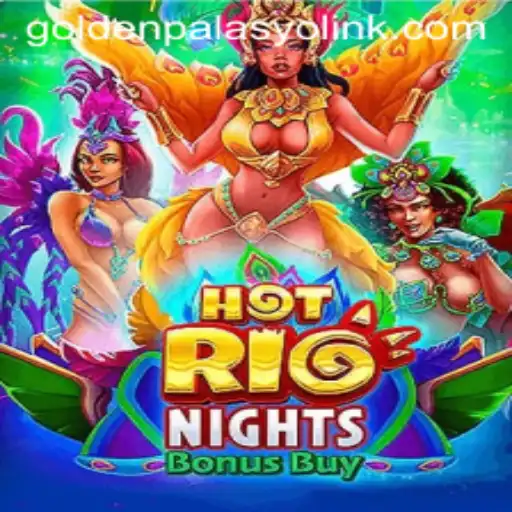 Exploring the Thrills of HotRioNightsBonusBuy at GoldenPalasyo Casino