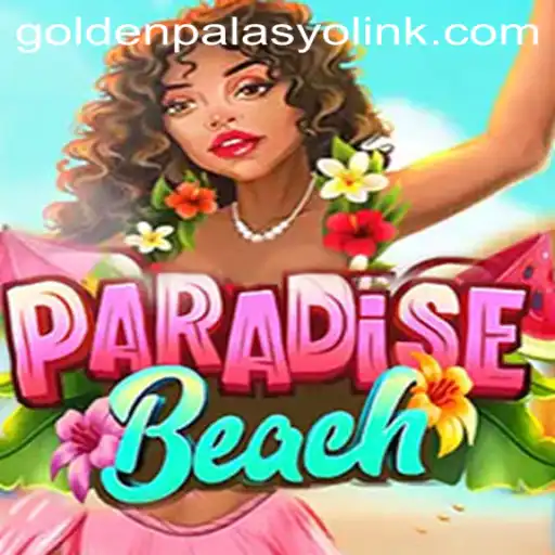 ParadiseBeach: Discover the Ultimate Casino Adventure at GoldenPalasyo Casino