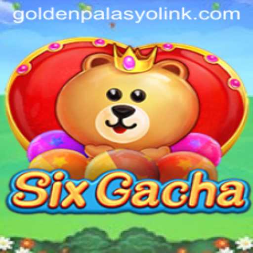 Exploring SixGacha: A Thrilling New Experience at GoldenPalasyo Casino