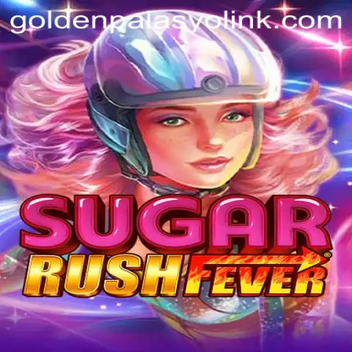 Discover the Thrills of SugarRushFever at GoldenPalasyo Casino