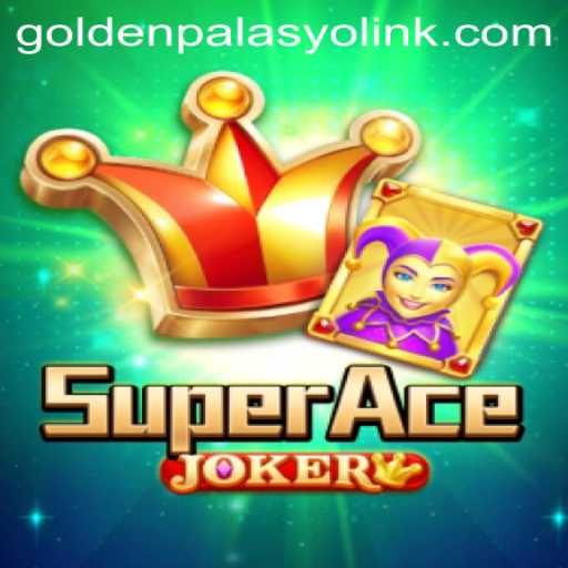 Unveiling the Thrills of SuperAceJoker at GoldenPalasyo Casino