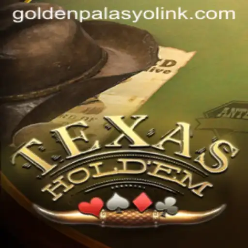 An Insightful Exploration of Texas Hold'em at GoldenPalasyo Casino