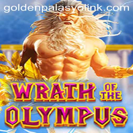 Experience the Thrill of WrathofOlympus at GoldenPalasyo Casino